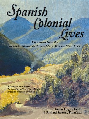 cover image of Spanish Colonial Lives